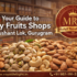 Dry fruits shops in sushant lok gurugram