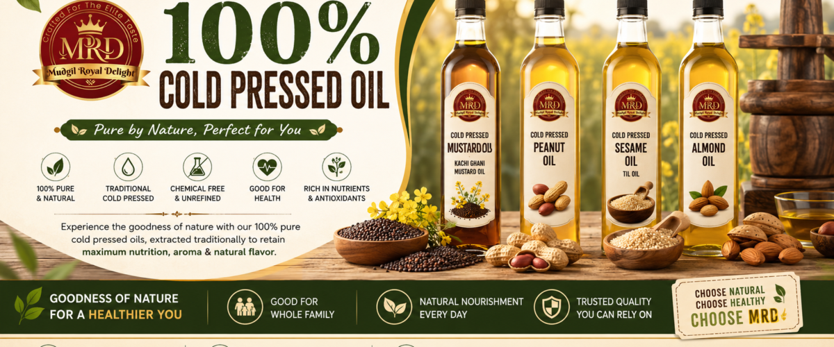 100% Pure Cold Pressed Oil in Sadar Bazar – Healthy Living Starts with MRD